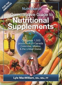Nutrisearch Guide, Quality supplements, Check supplement quality, Dr. Lyle MacWilliam